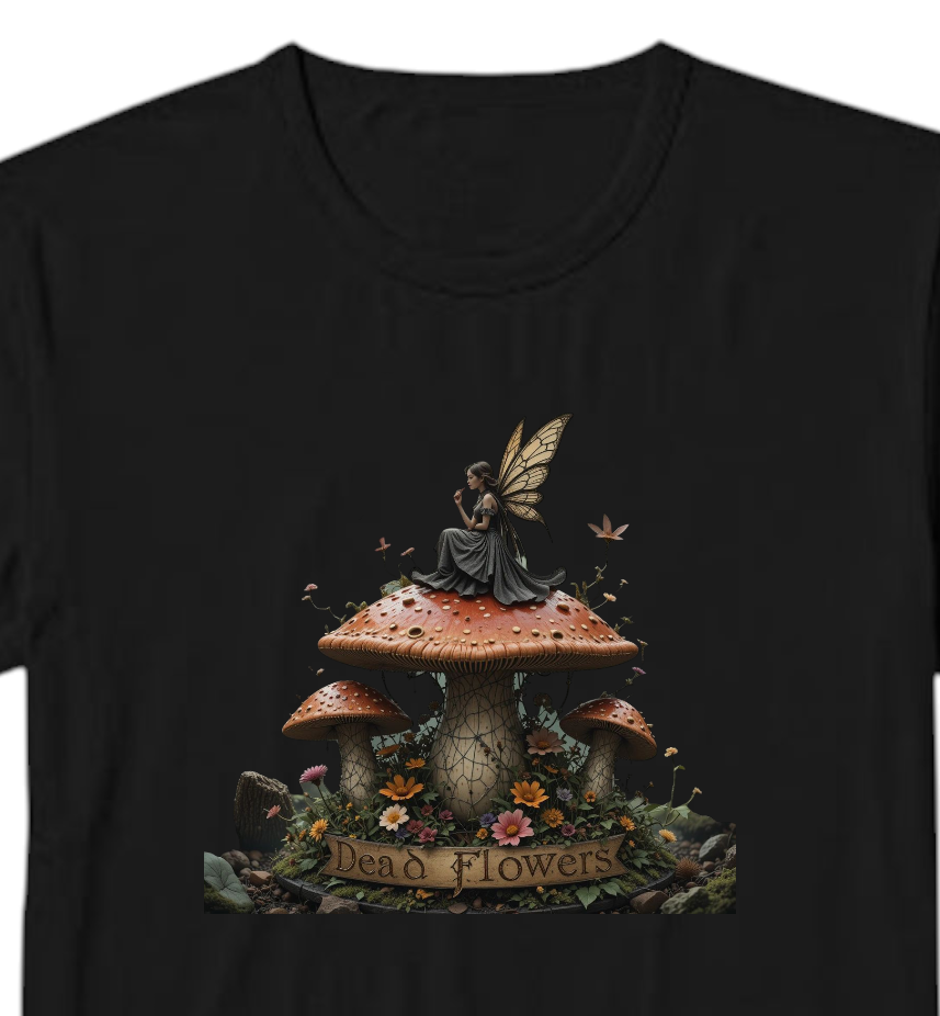 Dead Flowers Gothic Fairy Mushroom T-Shirt, Black, Fantasy Woodland Art Design, Mystical Nature Print