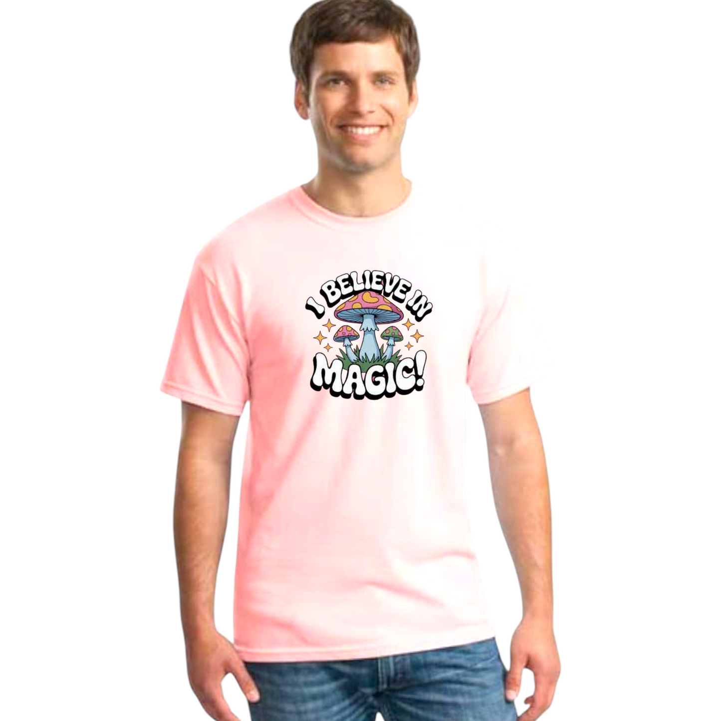 I Believe in Magic Mushroom Graphic T-Shirt, Pink, Short Sleeve, Unisex Casual Wear